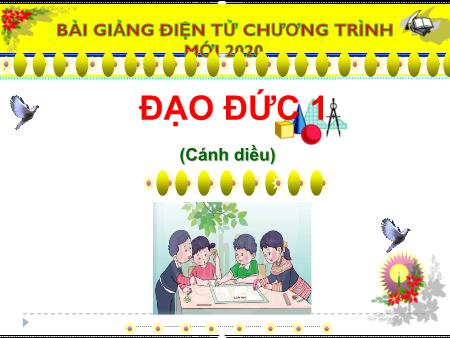 Bài giảng Đạo đức Lớp 1 - Cánh diều - Chủ đề: Tự giác làm việc của mình - Bài 6: Em tự giác làm việc của mình (Tiết 3)