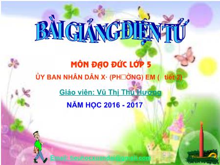 Bài giảng Đạo đức Lớp 5 - Bài 10: Ủy ban nhân dân xã (Phường) em (Tiết 2) - Vũ Thị Thu Hương