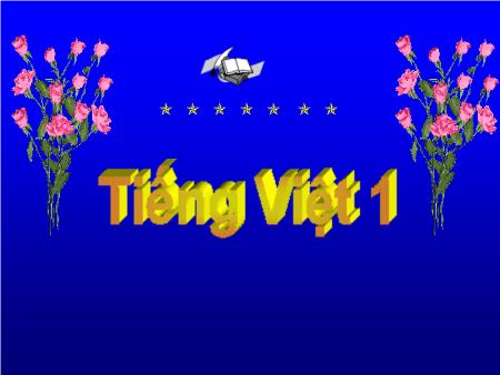 Bài giảng Học vần Lớp 1 - Bài 100: uân, uyên (Tiết 1)