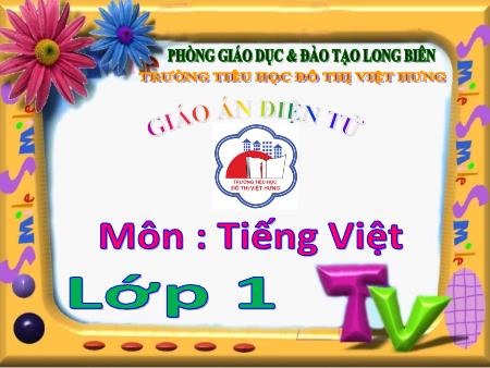 Bài giảng Học vần Lớp 1 - Bài 19: s, r (Tiết 2) - Bùi Thị Thanh Hà