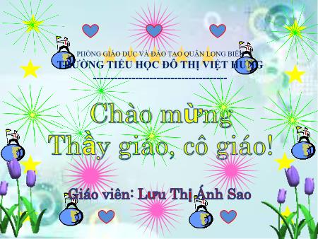 Bài giảng Khoa học Lớp 5 - Bài 49: Ôn tập Vật chất và năng lượng (Tiết 1) - Lưu Thị Ánh Sao
