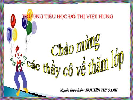 Bài giảng Khoa học Lớp 5 - Phòng tránh HIV/AIDS - Nguyễn Thị Oanh