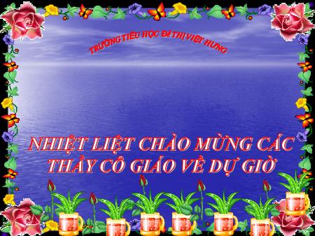 Bài giảng Kĩ thuật Lớp 4 - Thêu móc xích (Tiết 2) - Trường Tiểu học Đô thị Việt Hưng