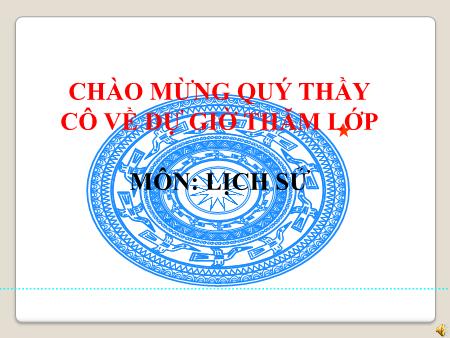Bài giảng Lịch sử Lớp 4 - Bài 21: Trịnh - Nguyễn phân tranh - Trường Tiểu học Đô thị Việt Hưng