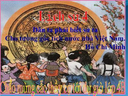 Bài giảng Lịch sử Lớp 4 - Nước Văn Lang