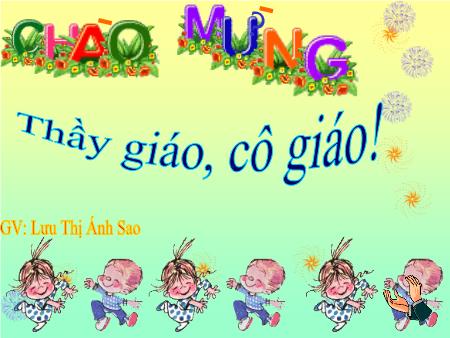 Bài giảng Luyện từ và câu Lớp 5 - Tuần 14: Ôn tập về từ loại - Lưu Thị Ánh Sao
