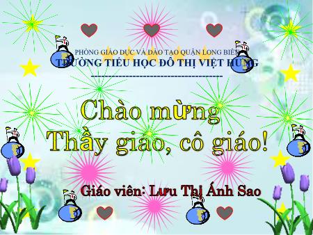 Bài giảng Luyện từ và câu Lớp 5 - Tuần 26: Mở rộng vốn từ Truyền thống - Lưu Thị Ánh Sao