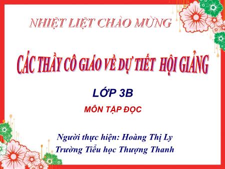 Bài giảng Tập đọc Lớp 4 - Bận - Hoàng Thị Ly