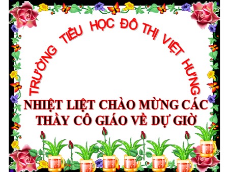 Bài giảng Tập đọc Lớp 4 - Tuần 13: Người tìm đường lên các vì sao - Trường Tiểu học Đô thị Việt Hưng