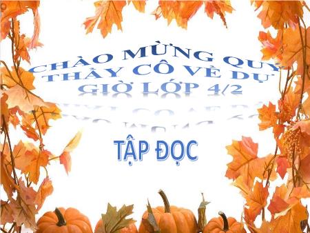 Bài giảng Tập đọc Lớp 4 - Tuần 26: Thắng biển