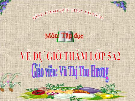 Bài giảng Tập đọc Lớp 5 - Con gái - Vũ Thị Thu Hương