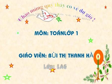 Bài giảng Toán Lớp 1 - Luyện tập chung (Trang 63) - Bùi Thị Thanh Hà