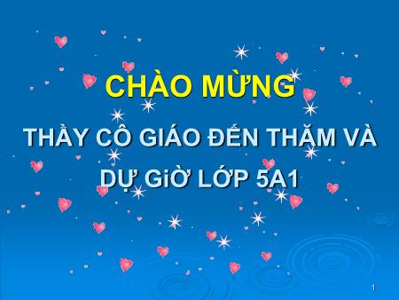 Bài giảng Toán Lớp 5 - Tuần 33: Luyện tập chung