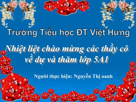 Bài giảng Toán Lớp 5 - Tuần 7: Luyện tập - Nguyễn Thị Oanh