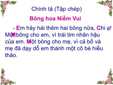 Bài giảng Chính tả Lớp 2 - Tuần 13: Bông hoa niềm vui