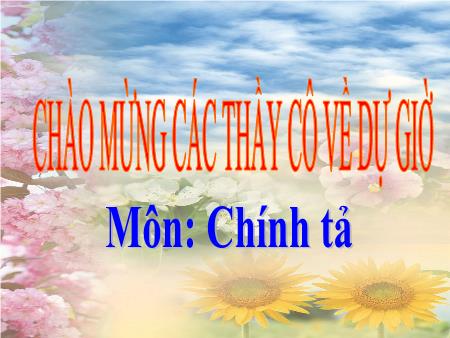 Bài giảng Chính tả Lớp 2 - Tuần 15: Bé Hoa