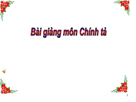 Bài giảng Chính tả Lớp 2 - Tuần 19: Thư trung thu