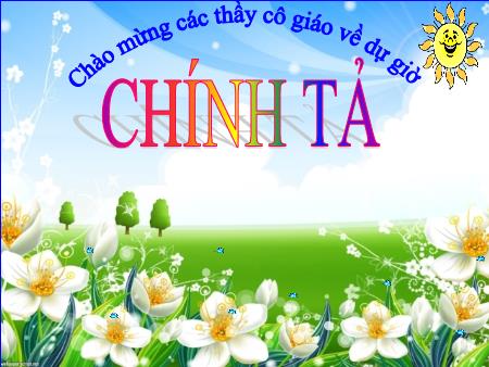 Bài giảng Chính tả Lớp 3 - Đối đáp với vua Bài giảng Chính tả Lớp 3 - Đối đáp với vua