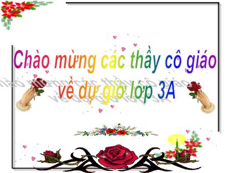 Bài giảng Chính tả Lớp 3 - Tuần 15: Nhà rông ở Tây Nguyên Bài giảng Chính tả Lớp 3 - Tuần 15: Nhà rông ở Tây Nguyên