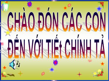 Bài giảng Chính tả Lớp 3 - Tuần 6: Bài tập làm văn Bài giảng Chính tả Lớp 3 - Tuần 6: Bài tập làm văn