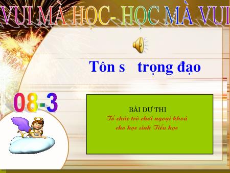 Bài giảng Hoạt động ngoại khóa - Tổ chức trò chơi ngoại khoá cho học sinh Tiểu học