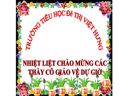 Bài giảng Khoa học Lớp 4 - Làm thế nào để biết có không khí? - Trường TH Đô Thị Việt Hưng