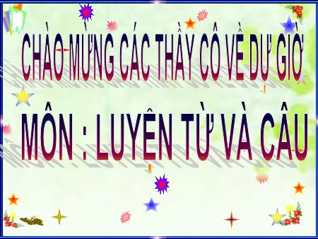 Bài giảng Luyện từ và câu Khối 3 - Tuần 6: Mở rộng vốn từ "Trường học". Dấu phẩy Bài giảng Luyện từ và câu Khối 3 - Tuần 6: Mở rộng vốn từ "Trường học". Dấu phẩy