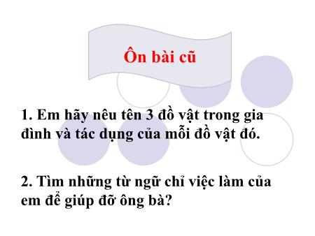 Bài giảng Luyện từ và câu Lớp 2 - Từ ngữ về tình cảm. Dấu phẩy