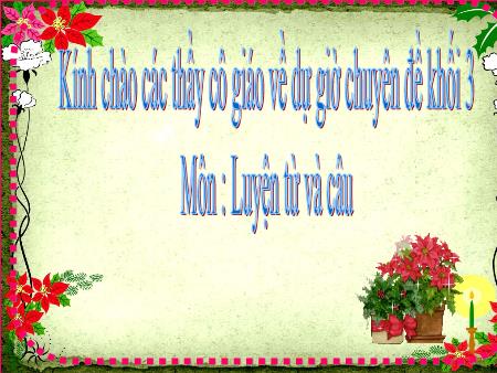 Bài giảng Luyện từ và câu Lớp 3 - Mở rộng vốn từ "Thành thị - Nông thôn". Dấu phẩy Bài giảng Luyện từ và câu Lớp 3 - Mở rộng vốn từ "Thành thị - Nông thôn". Dấu phẩy