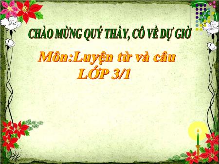 Bài giảng Luyện từ và câu Lớp 3 - Mở rộng vốn từ Thể thao. Dấu phẩy