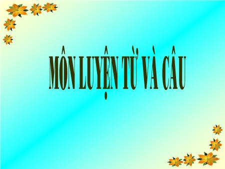 Bài giảng Luyện từ và câu Lớp 3 - Từ ngữ về lễ hội. Dấu phẩy Bài giảng Luyện từ và câu Lớp 3 - Từ ngữ về lễ hội. Dấu phẩy