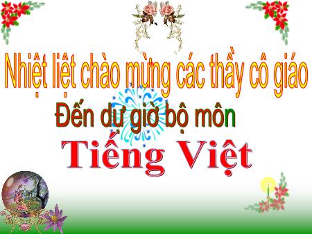 Bài giảng Luyện từ và câu Lớp 3 - Tuần 4: Mở rộng vốn từ ''Gia đình''. Ôn tập câu ''Ai là gì?'' Bài giảng Luyện từ và câu Lớp 3 - Tuần 4: Mở rộng vốn từ ''Gia đình''. Ôn tập câu ''Ai là gì?''