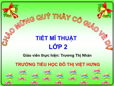 Bài giảng Mĩ thuật Lớp 2 - Tuần 1: Tìm hiểu tranh theo chủ đề Mùa hè của em - Trương Thị Nhàn