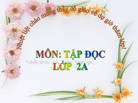 Bài giảng Tập đọc Lớp 2 - Tuần 11: Bà cháu