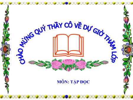 Bài giảng Tập đọc Lớp 2 - Tuần 13: Quà của bố