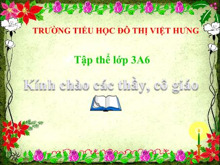Bài giảng Tập đọc Lớp 3 - Tuần 1: Hai bàn tay - Trường Tiểu học Đô Thị Việt Hưng