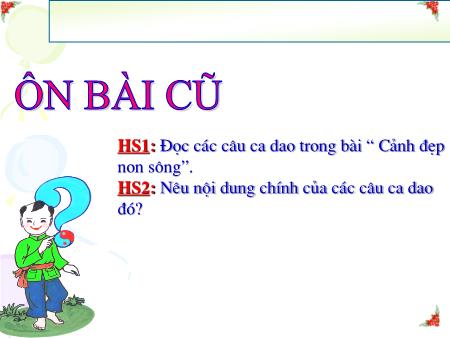 Bài giảng Tập đọc Lớp 3 - Tuần 13: Người con của Tây Nguyên Bài giảng Tập đọc Lớp 3 - Tuần 13: Người con của Tây Nguyên