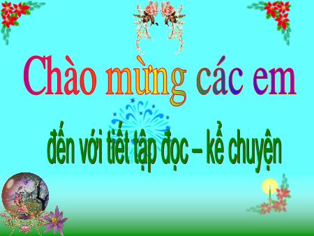 Bài giảng Tập đọc và Kể chuyện Lớp 3 - Tuần 3: Chiếc áo len