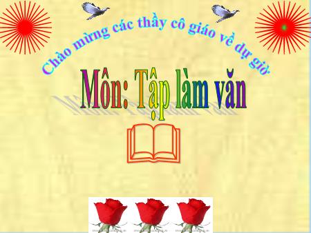 Bài giảng Tập làm văn Lớp 3 - Kể về một lễ hội