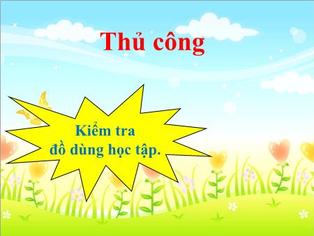 Bài giảng Thủ công Lớp 2 - Bài 14: Làm đồng hồ đeo tay