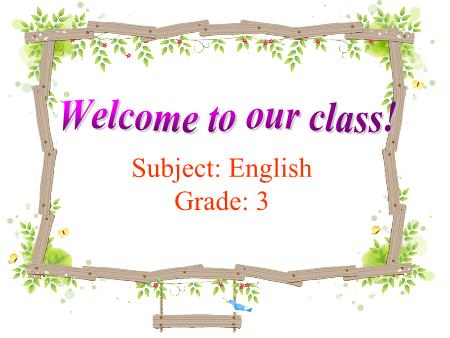 Bài giảng Tiếng Anh Lớp 3 - Unit 5: Our friends - Lesson 1