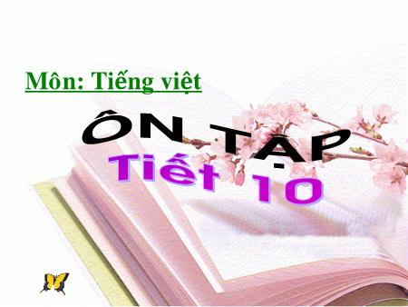 Bài giảng Tiếng Việt Lớp 2 - Tuần 27 (Tiết 10)