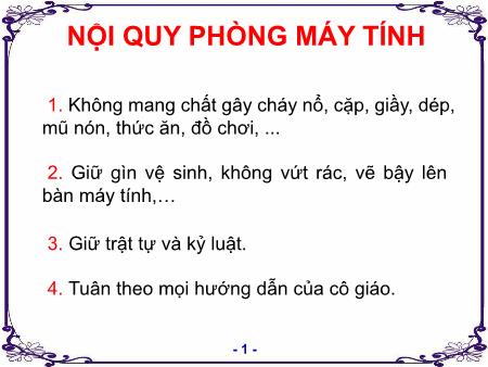 Bài giảng Tin học Lớp 3 - Bài 1: Người bạn mới của em