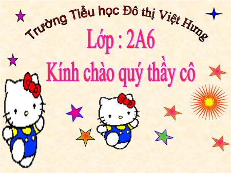 Bài giảng Toán Lớp 2 - Đường thẳng - Trường Tiểu học Đô thị Việt Hưng