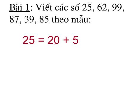 Bài giảng Toán Lớp 2 - Tiết 10: Luyện tập chung