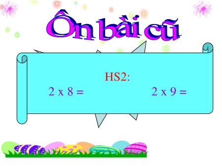 Bài giảng Toán Lớp 2 - Tuần 20: Bảng nhân 3