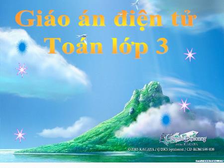 Bài giảng Toán Lớp 3 - Tiết 34