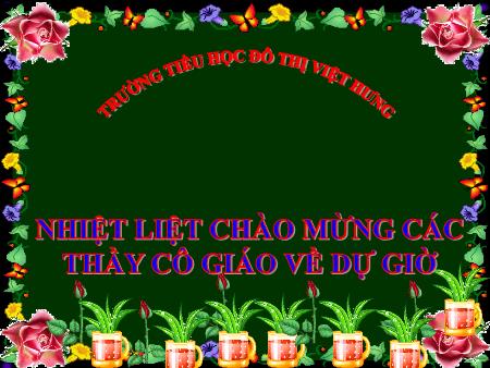 Bài giảng Toán Lớp 4 - Luyện tập (Trang 12) - Trường Tiểu học Đô thị Việt Hưng