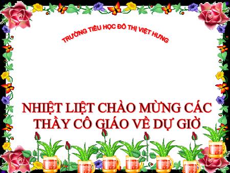 Bài giảng Toán Lớp 4 - Luyện tập (Trang 89) - Trường TH Đô Thị Việt Hưng