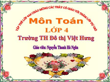 Bài giảng Toán Lớp 4 - Tiết 50: Tính chất giao hoán của phép nhân - Nguyễn Thanh Hà Ngân
